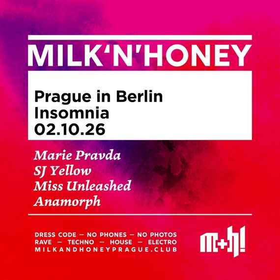 MILK & HONEY - Prague in Berlin (Insomnia Club)