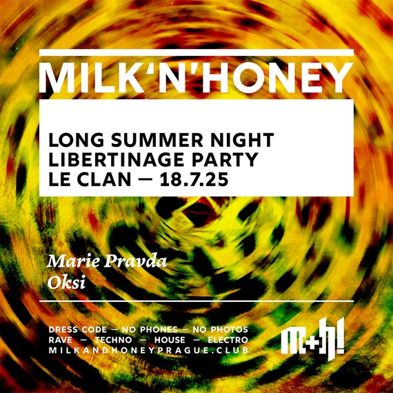 MILK & HONEY - Long Summer Night Libertinage Party 