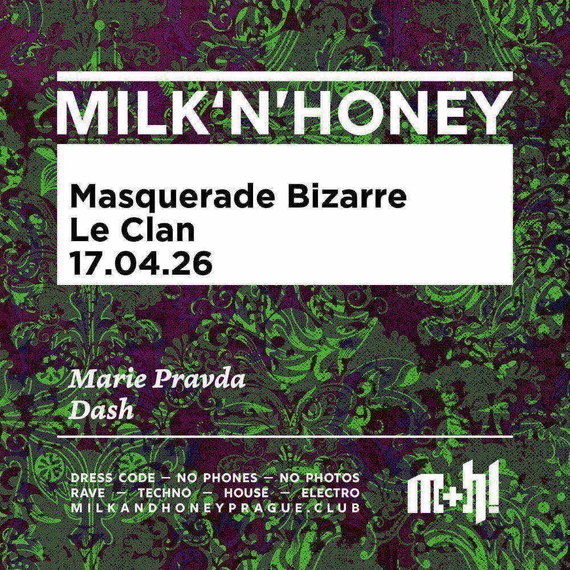 MILK & HONEY - Masquerade Bizarre (Le Clan)