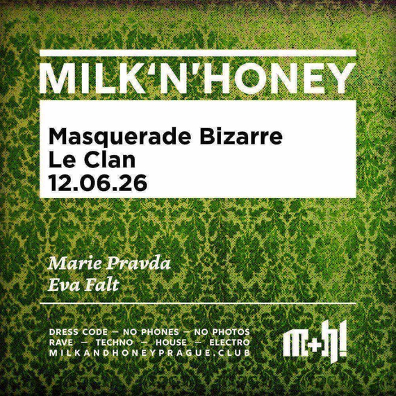 MILK & HONEY - Masquerade Bizarre (Le Clan)