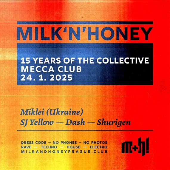 MILK & HONEY - 15 Years of the Collective (Mecca Club)